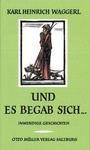 Cover: Und es begab sich ... - Otto Müller Verlag GmbH