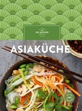 Cover: Asiak&uuml;che - Dr. Oetker - ein Verlag der Edel Verlagsgruppe