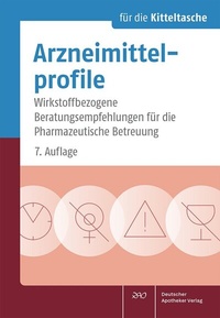 Abbildung von: Arzneimittelprofile für die Kitteltasche - Deutscher Apotheker Verlag