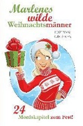 Cover: Marlenes wilde Weihnachtsm&auml;nner - epubli