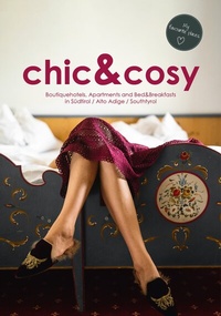 Abbildung von: chic&cosy - Boutiquehotels, Apartments and Bed&Breakfasts in Südtirol / Alto Adige / South Tyrol - Nova MD
