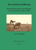Cover: Die verlorene Hoffnung - Beier & Beran