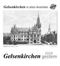 Abbildung von: Gelsenkirchen gestern 2026 - m + m Verlag