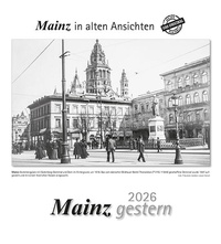 Abbildung von: Mainz gestern 2026 - m + m Verlag