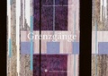 Cover: Grenzg&auml;nge - comebeck limited
