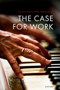 Abbildung von: The Case for Work - OUP eBook