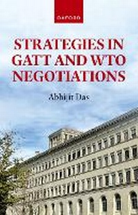 Enlarge image Cover: Strategies in GATT and WTO Negotiations - Oxford University Press