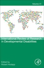 Cover: International Review of Research in Developmental Disabilities: Volume 41 - Academic Press