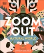 Cover: Zoom Out Natural World - Penguin Young Readers