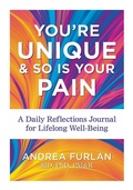 Cover: You're Unique and So Is Your Pain - Robert Rose Inc