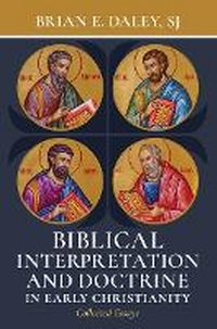 Enlarge image Cover: Biblical Interpretation and Doctrine in Early Christianity - William B. Eerdmans Publishing Company