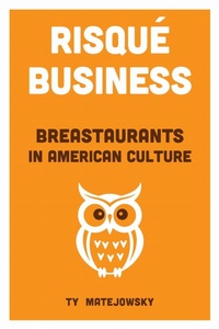Enlarge image Cover: Risque Business - The University of Alabama Press