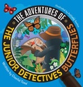 Cover: The Adventures Of The Junior Detectives Butterflies - FriesenPress