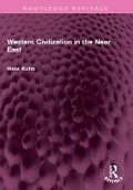Cover: Western Civilization in the Near East - Routledge