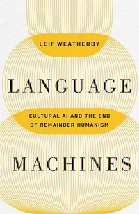 Enlarge image Cover: Language Machines Volume 74 - University of Minnesota Press
