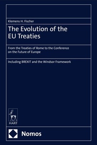 Enlarge image Cover: The Evolution of the EU Treaties - Nomos/Hart
