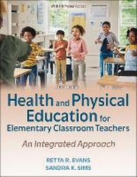 Abbildung von: Health and Physical Education for Elementary Classroom Teachers - Human Kinetics