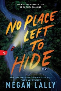 Enlarge image Cover: No Place Left to Hide - Sourcebooks Fire