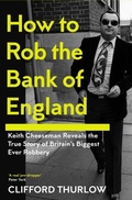 Cover: How to Rob the Bank of England - Icon Books