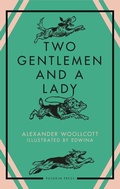 Cover: Two Gentlemen and a Lady - Pushkin Press