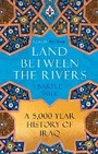 Cover: Land Between the Rivers - Atlantic Books