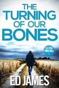 Cover: The Turning of Our Bones - Grey Dog Books