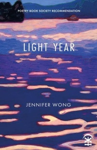 Enlarge image Cover: Light Year - Nine Arches Press