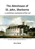 Cover: The Almshouse of SS. John, Sherborne - Three Pigeons Press