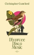 Cover: Divorcee Disco Music - Blue Diode Publishing