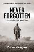 Cover: Never Forgotten - Big Sky Publishing