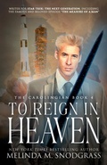 Cover: To Reign in Heaven - Stealing Fire Productions Inc.