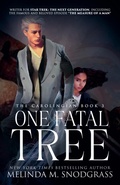 Cover: One Fatal Tree - Melinda M. Snodgrass