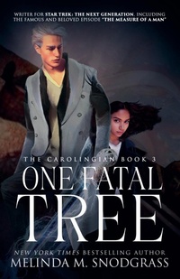 Enlarge image Cover: One Fatal Tree - Melinda M. Snodgrass
