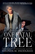 Cover: One Fatal Tree - Stealing Fire Productions Inc.