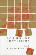 Cover: Forms of Conversion - Alice James Books