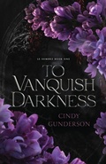 Cover: To Vanquish Darkness - Button Press, LLC