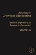 Cover: Chemical Engineering for Renewables Conversion - Academic Press