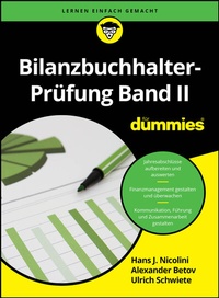 Abbildung von: Bilanzbuchhalter-Prüfung Band II für Dummies - Wiley-VCH