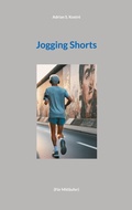 Cover: Jogging Shorts - BoD - Books on Demand