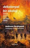 Cover: Dekolonyal Bir Ekoloji - Yeni Insan Yayinevi
