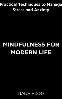 Abbildung von: Mindfulness for Modern Life - Heritage Books