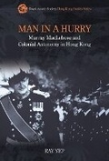 Cover: Man in a Hurry - Hong Kong University Press