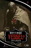 Cover: Vessel - Trilogia - Independent Legions Publishing