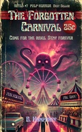 Cover: The Forgotten Carnival - B. Humphrey
