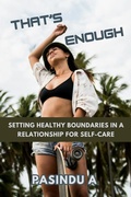 Cover: That's Enough: Setting Healthy Boundaries in a Relationship for Self-Care - Creative2Hemispheres