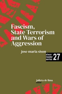 Enlarge image Cover: Fascism, State Terrorism and Wars of Aggression - Intl Network of Philippine Studies