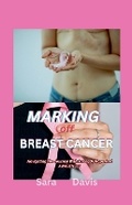 Cover: Marking Off Breast Cancer - Sara Davis