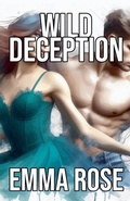 Cover: Wild Deception - Emma Rose