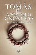 Cover: Tomas el Apostol Gnostico - Vellaz Parana