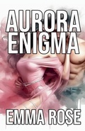 Cover: Aurora Enigma - Emma Rose
